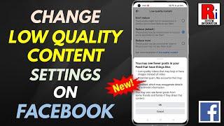 How to Stop Seeing Low Quality Content on Facebook