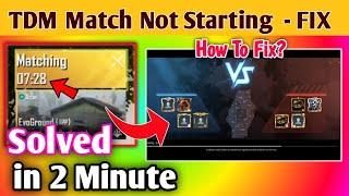 How To Fix TDM Match Not Starting Problem  Solve TDM Match Glitch In PUBG