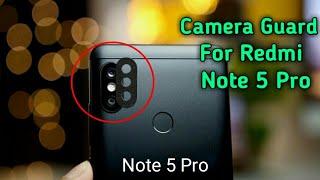 Camera Protector for Redmi Note 5 Pro  Camera Lens Guard  How to Protect Camera Lens