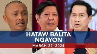 UNTV Hataw Balita Ngayon     March 27 2024