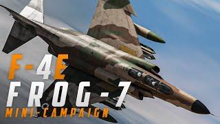 DCS F-4E - FROG-7 Mini-Campaign Trailer