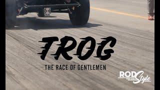 T.R.O.G. Flabob Airstrip Drags 2023 The Race of Gentleman