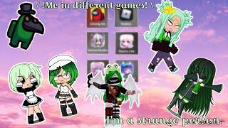   Me In Different Games  MemeFt.Gacha-StudioVerseLife & Club+Roblox & Among Us 