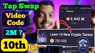 TapSwap Learn 10 New Crypto Terms Code  TapSwap Video Code 10 July  Tapswap Cinema Code