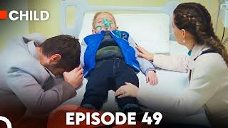 Child - Episode 49