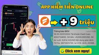 App kiếm tiền online mới nhất hiện nay Rút 9 triệu về ATM thành công