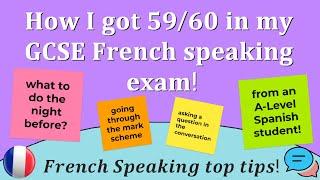 How I got 5960 in my GCSE French speaking exam
