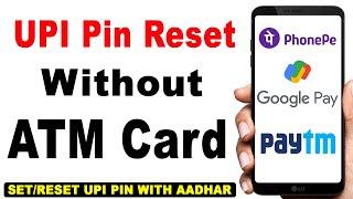 UPI Pin reset without debit card  without debit card set upi pin  how to set upi pin without debit