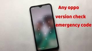 Any oppo version check Emergency code  Pardeep Electronics