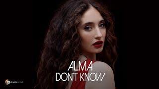 ALMA - Dont Know Official Video