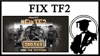 Will Valve Actually FIX TF2?