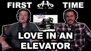 Is Love in an Elevator an HR Violation? - Aerosmith  Andy & Alex FIRST TIME REACTION