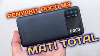 POCO M3 MATI TOTAL KADANG DETEK 9008