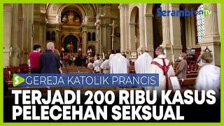 Di Gereja Katolik Prancis 200 Ribu Anak Jadi Korban Pelecehan