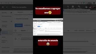 con éstos consejos sabrás cómo agregar una extensión de anuncio#anuncio #campaña #marketing #google