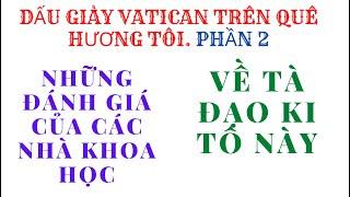 DẤU GIÀY VATICAN TRÊN QUÊ HƯƠNG TÔI. PHẦN 2 . NGHĨA HIỆP VLOG.