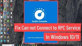 Fix Windows 1011 Cannot Connect to RPC Service Realtek Audio Console