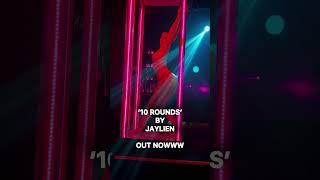 10 ROUNDS OUT NOW ON ALL STREAMING PLATFORMS