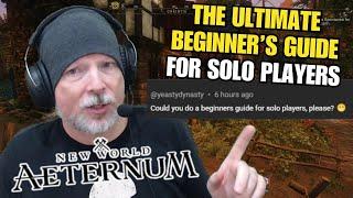 The Ultimate Beginners Guide for Solo Players in New World Aeternum