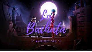 La Bachata MANUEL TURIZO  Miraculous Ladybug Adrienette