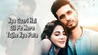 Dil Kisi Se LYRICS - Arjun Kanungo  Nikki Tamboli  Kunaal Vermaa