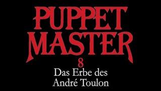 Puppet Master 8 - Das Erbe des André Toulon - deutscher Trailer 1