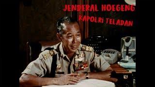 Jenderal Hoegeng Iman Santoso Kapolri Teladan Sepanjang Masa