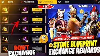 DONT EXCHANGE  WAVE 2 CONFIRM आ गया है FF NEW EVENT  FREE FIRE NEW EVENT  FF NEW EVENT TODAY