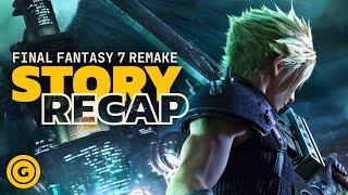 Final Fantasy 7 Remake Full Story Recap