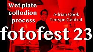 Wet plate collodion process  fotofest 23  PHOTOGRAPHY  Adrian Cook Tintype Central