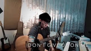 Don’t Give Up On Me - Andy Grammer acoustic cover by Leon