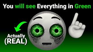 This Video will Make You See Everything in Green Color 🟢