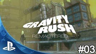 Lets Play Gravity Rush Remastered  #03 Playstation 4 Pro Ein Eigenes Zuhause  Deutsch