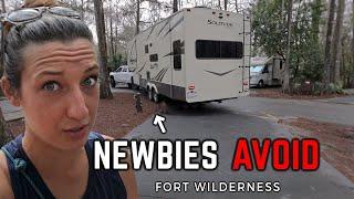 RV Newbies STEER CLEAR of Disneys Fort Wilderness