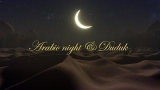 Night Armenian Duduk Armenian music Relaxing Calming Stress Relief Music Relaxing Music