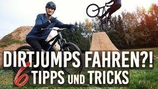 SO BEGINNT IHR MIT DIRTJUMPEN - 6 MTB DIRTJUMP TRICKS für BEGINNER