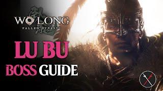 Lu Bu Wo Long Fallen Dynasty - Lu Bu Boss Guide The Battle of Hulaoguan Pass