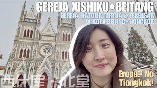 AKTIVITAS DI GEREJA KATOLIK TERTUA️DI BEIJING TIONGKOK