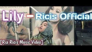 Lily - Ricis Official Ria Ricis Music Video