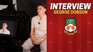 INTERVIEW  George Dobson signs for Wrexham