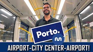 HOW TO GET TO DOWNTOWN PORTO FROM THE AIRPORT  OPO FRANCISCO SÁ CARNEIRO AND BACK TO OPORTO