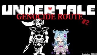 【UNDERTALE GENOCIDE ROUTE】 feesh 【NIJISANJI EN  Elira Pendora】