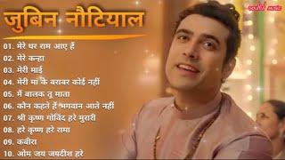 Jubin Nautiyal New Bhakti Songs Jukebox 2023  Mere Ghar RamAaye Hai Song Jubin