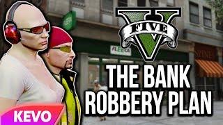 GTA V RP The Bank Robbery Plan