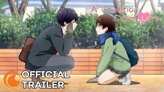A Condition Called Love  OFFICIAL TRAILER