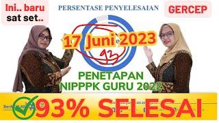 Paling Sat set Gercep Progres Penetapan NIPPPK Guru 2022 sudah 93% selesai