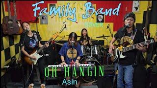 Oh Hangin_Asin_COVER By @FRANZ Rhythm Family Band