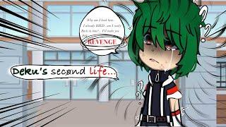 Deku’s second life..•GC•ANGTS•BKDK•TGRK•EP 1•