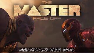 Polakatum Para Para_The Master Face-off_ Thanos vs Tony