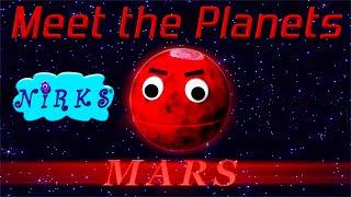 Meet the Planets Episode 4 - Planet Mars  Song about outer space  Astronomy for kids  The Nirks
